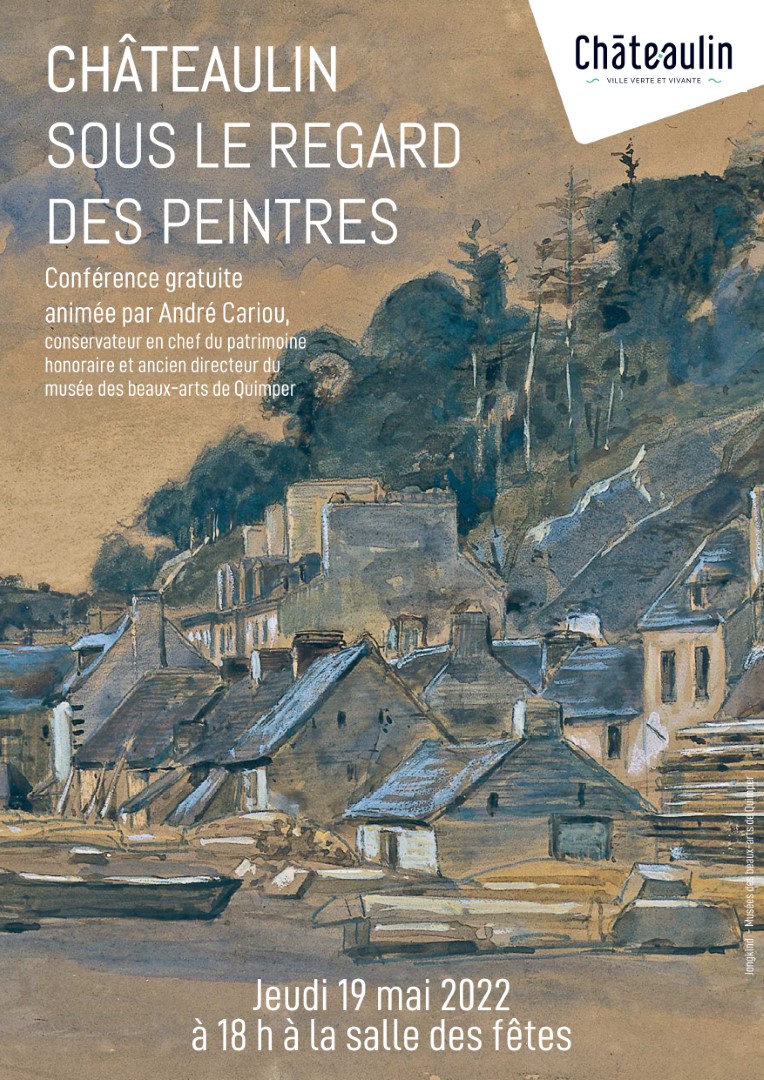 Conférence « Châteaulin sous le regard des peintres », par André Cariou.