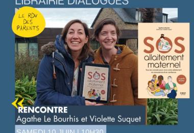 10 juin - Rencontre avec Agathe Le Bourhis et Violette Suquet