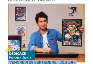 29-09 Dédicace Paiheme Studio