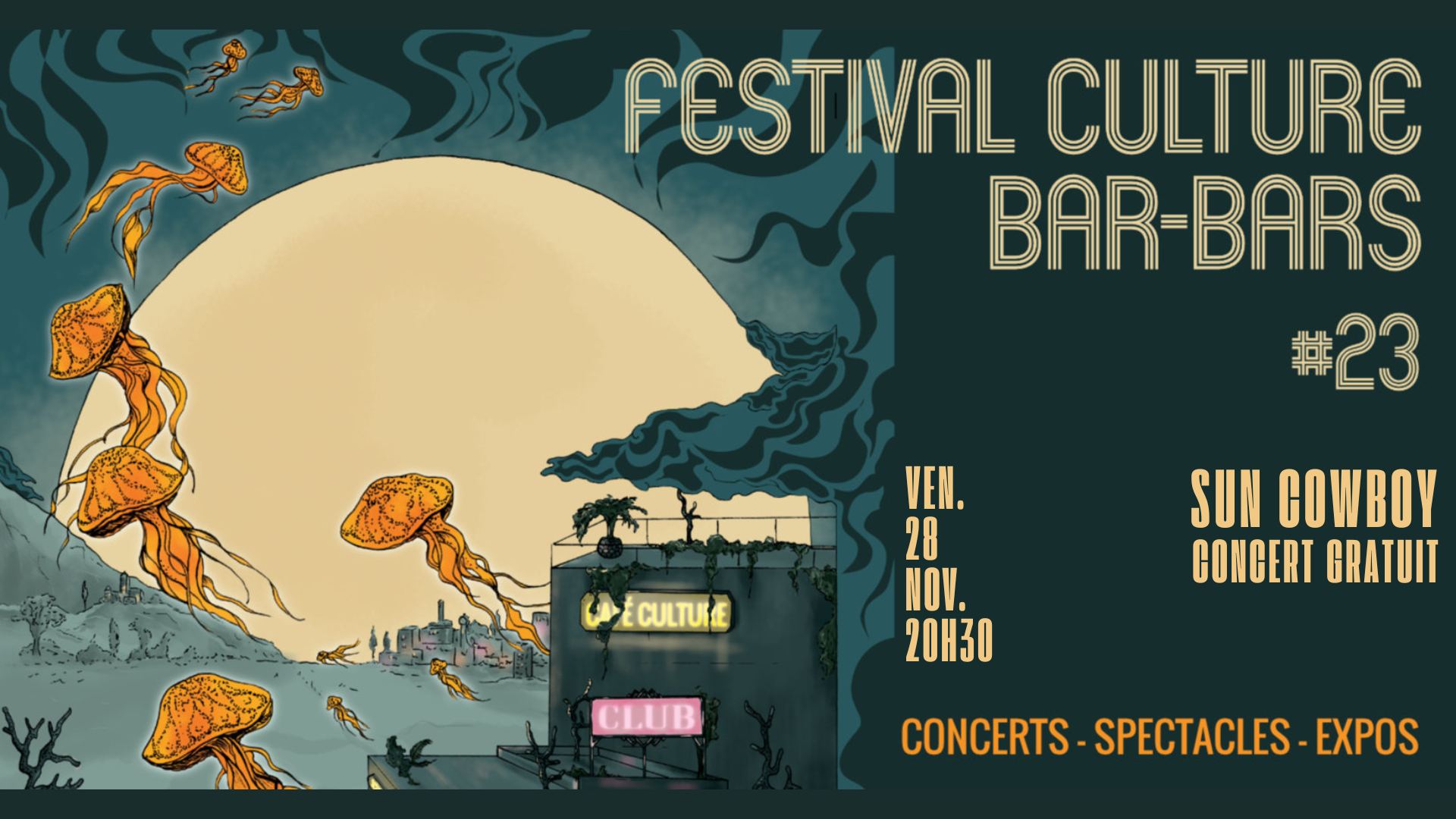 Festival Culture Bar-Bars - Concert Sun Cowboy