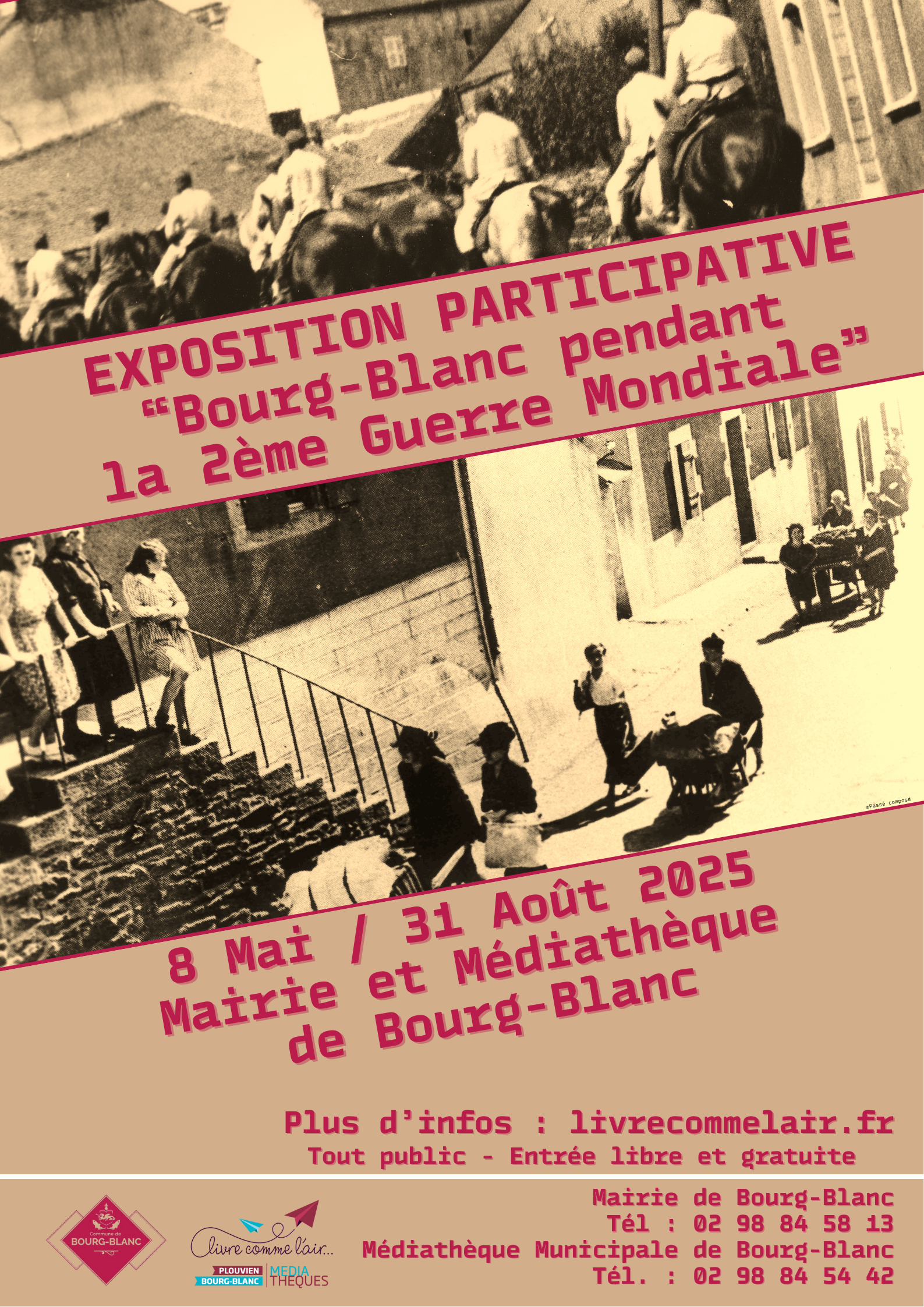 Exposition participative "Bourg-Blanc pendant la 2eme Guerre Mondiale"
