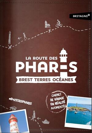 Carnet de voyage sur la Route des Phares