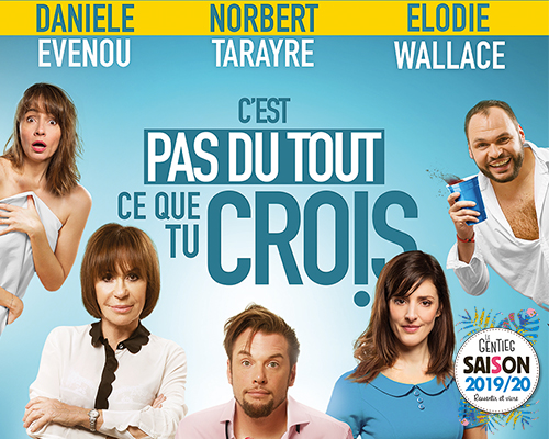C Est Pas Du Tout Ce Que Tu Crois C'est pas du tout ce que tu crois - théâtre Janzé - 24-11-2019 15h30